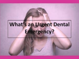 Dental Emergency